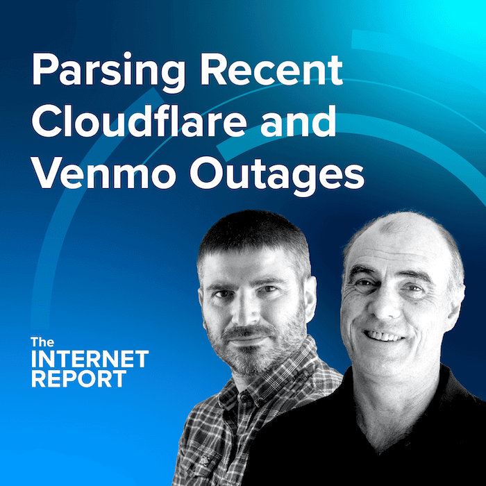 Parsing Recent Cloudflare and Venmo Outages